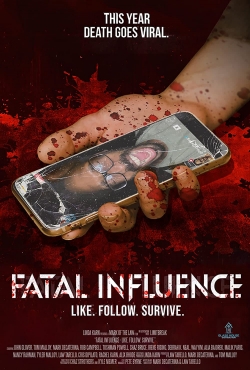Fatal Influence: Like Follow Survive